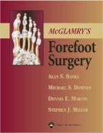 McGlamry's Forefoot Surgery
