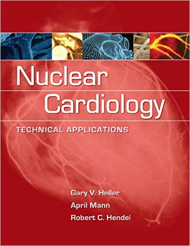Nuclear Cardiology Technical Applications cover